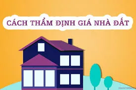 Tại sao cần phải biết giá trị nhà đất?